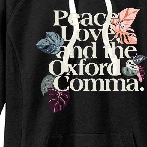 Peace Love And The Comma Grammar Lover Women's Fleece Hoodie