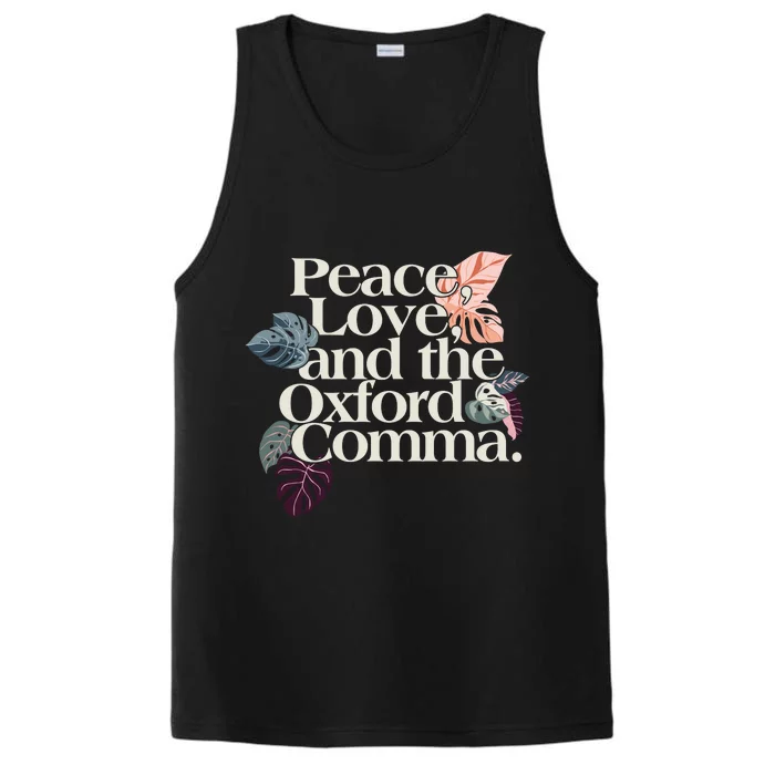 Peace Love And The Comma Grammar Lover Performance Tank