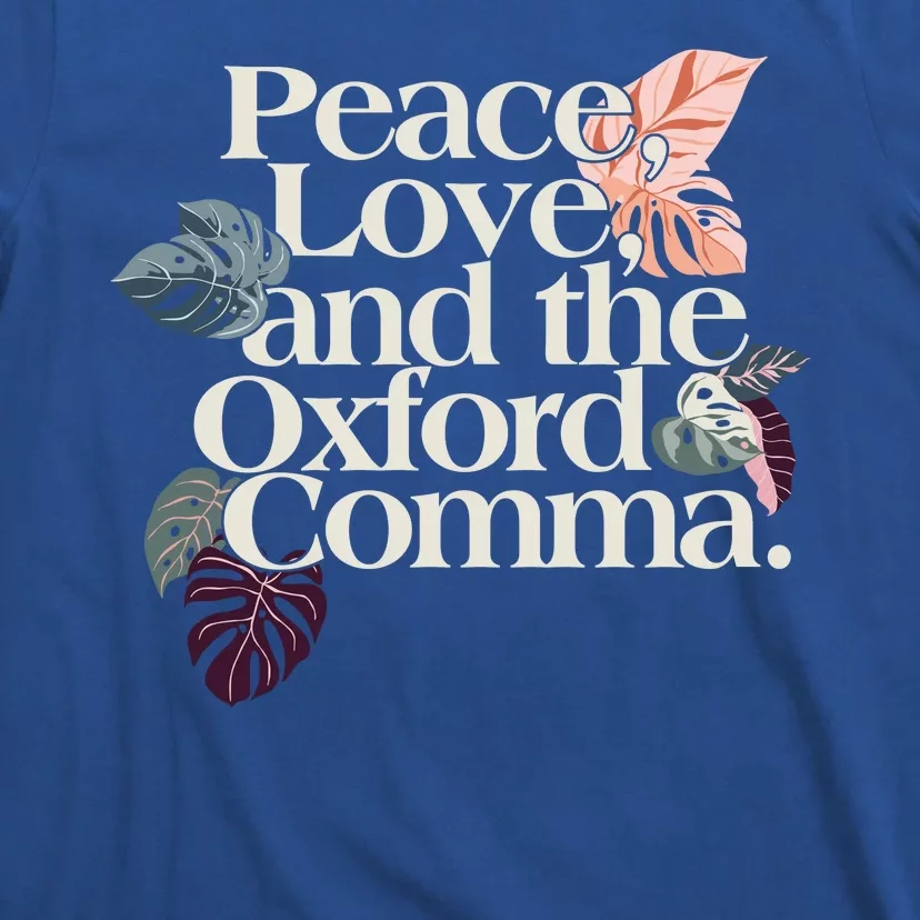 Peace Love And The Comma Grammar Lover T-Shirt