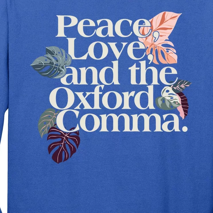 Peace Love And The Comma Grammar Lover Tall Long Sleeve T-Shirt