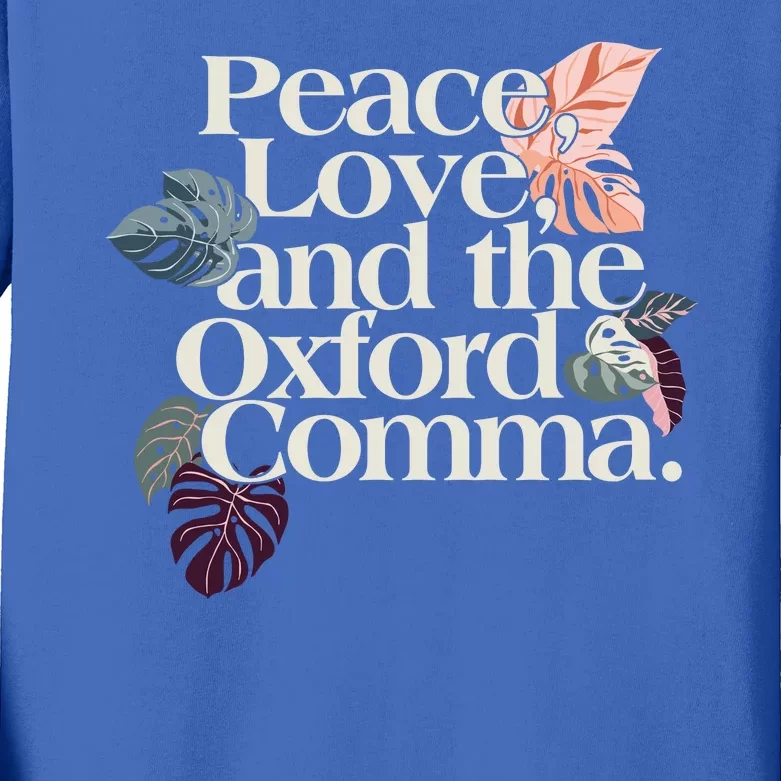 Peace Love And The Comma Grammar Lover Kids Long Sleeve Shirt