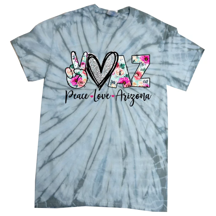 Peace Love Arizona Vinatge Floral Arizona Lovers Tie-Dye T-Shirt