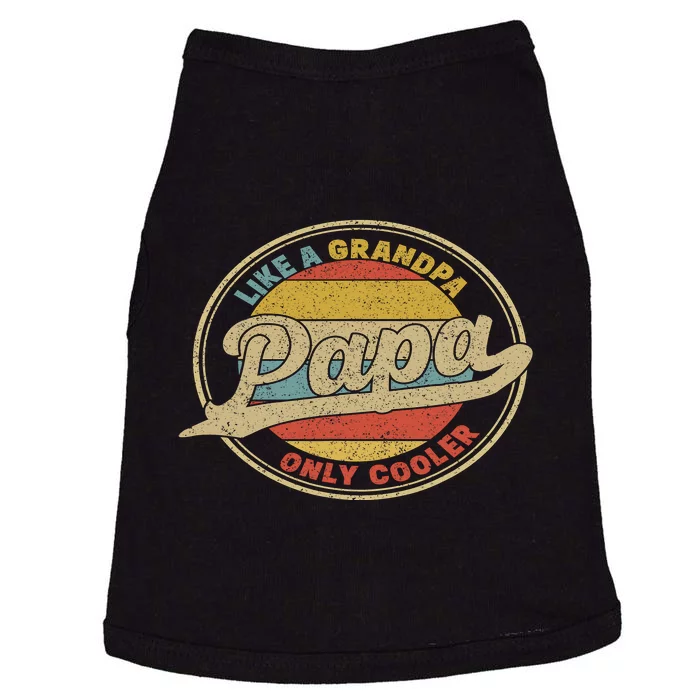 PAPA like a Grandpa ONLY COOLER Funny Dad Papa Definition Doggie Tank