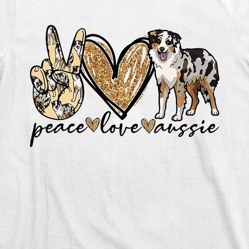 Peace Love Aussie Australian Shepherd Dog Pets Animals T-Shirt