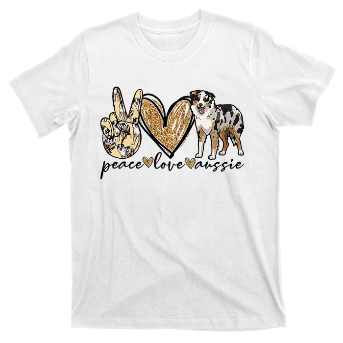 Peace Love Aussie Australian Shepherd Dog Pets Animals T-Shirt