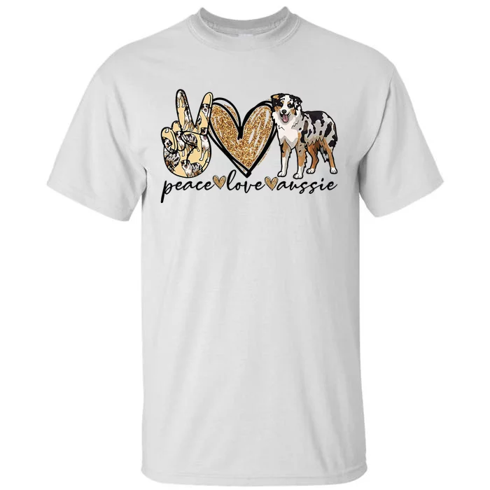 Peace Love Aussie Australian Shepherd Dog Pets Animals Tall T-Shirt