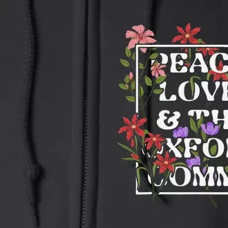 Peace Love And The O.X.F.O.R.D C.O.M.M.A English Grammar Humor Flower Full Zip Hoodie