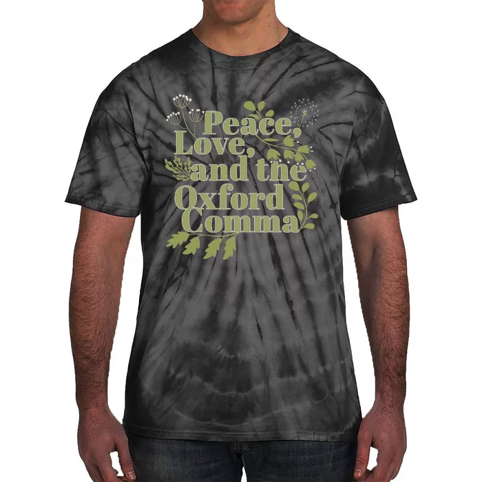 Peace Love And The O.X.F.O.R.D C.O.M.M.A English Grammar Humor Flower Tie-Dye T-Shirt