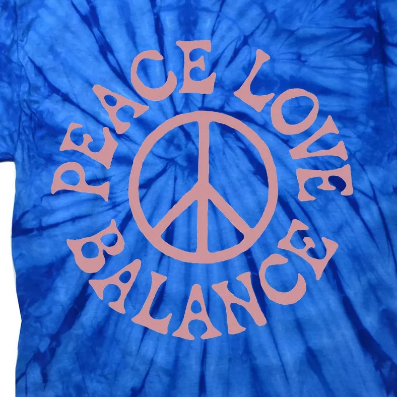 Peace Love And Balance Tie-Dye T-Shirt