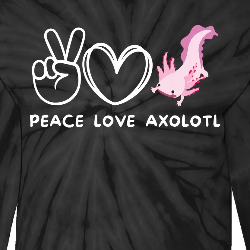 Peace Love Axolotl Retro Axolotl Lover Tie-Dye Long Sleeve Shirt