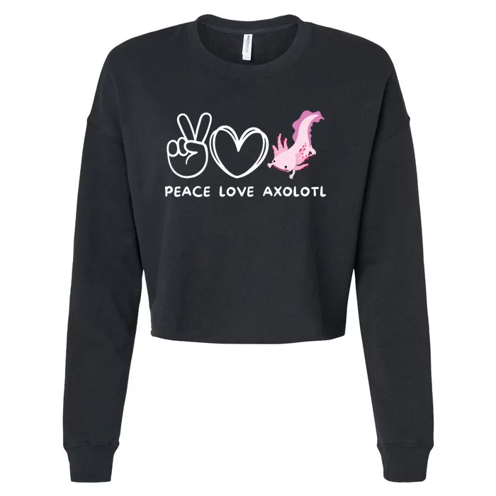 Peace Love Axolotl Retro Axolotl Lover Cropped Pullover Crew