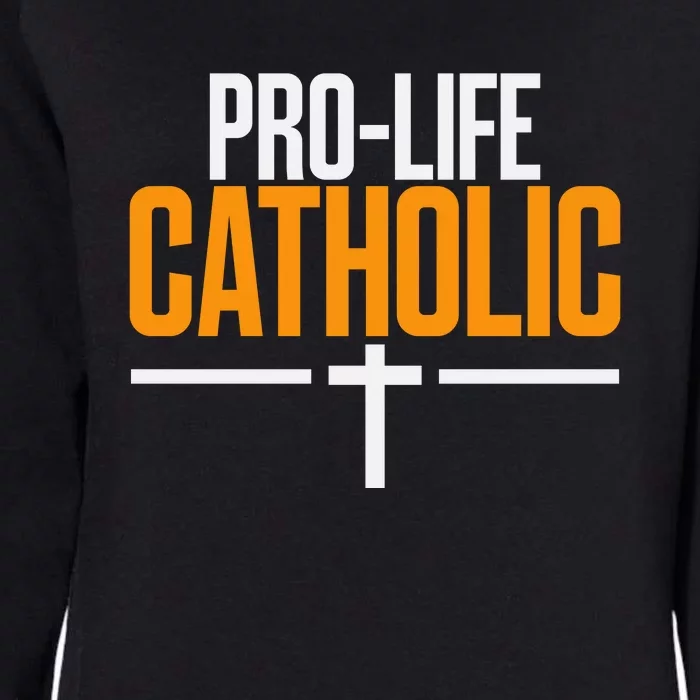 Pro Life Anti Abortion Catholic Womens California Wash Sweatshirt