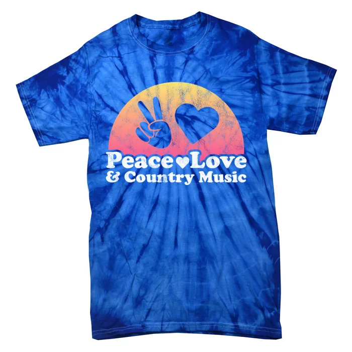 Peace Love And Country Music Funny Gift Tie-Dye T-Shirt