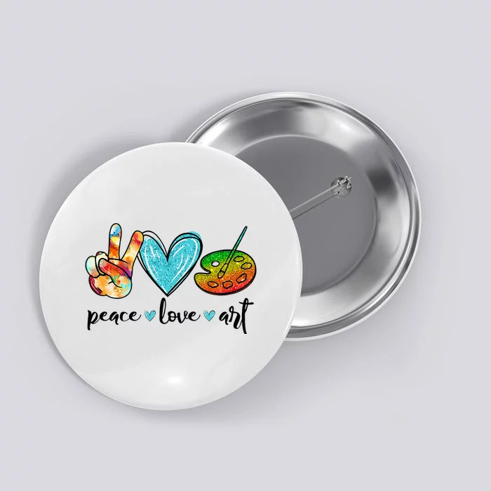 Peace Love Art Painting Palette Funny Art Teacher Gifts Button