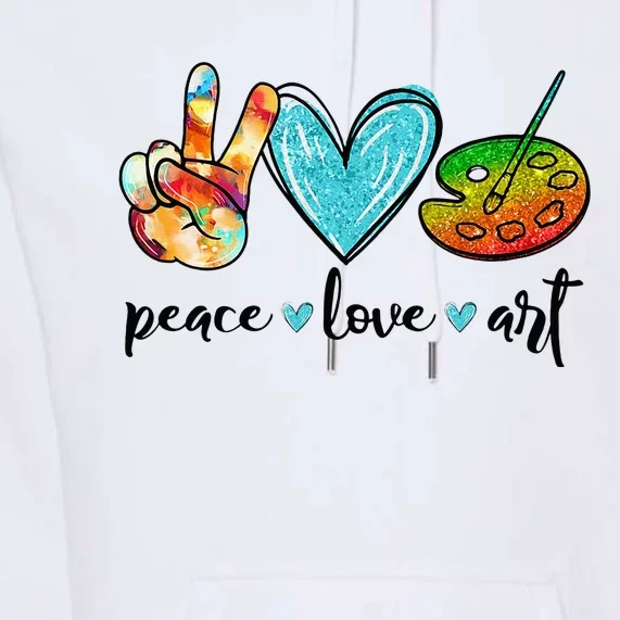 Peace Love Art Painting Palette Funny Art Teacher Gifts Premium Hoodie