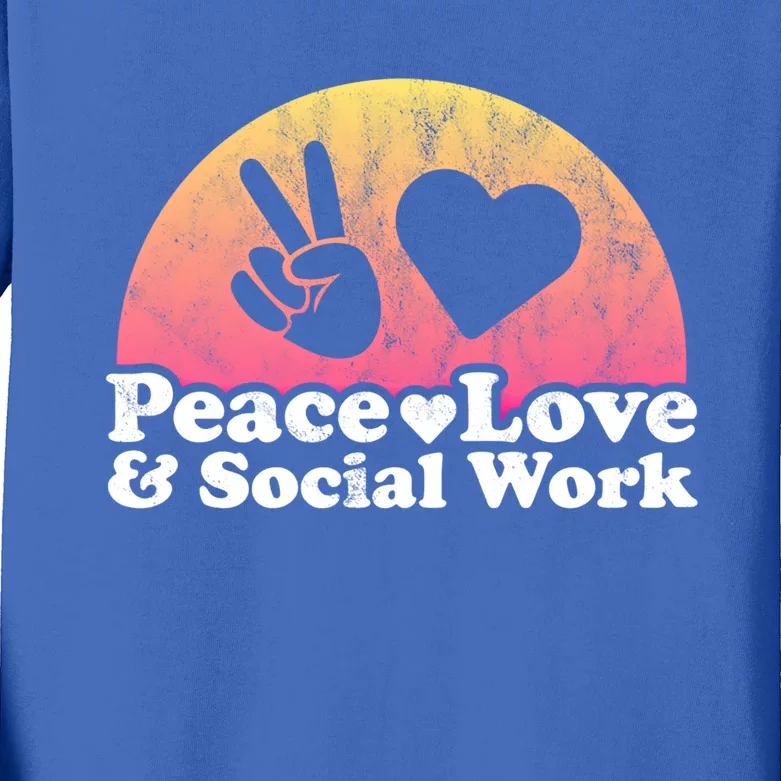 Peace Love And Social Work Social Worker Gift Kids Long Sleeve Shirt