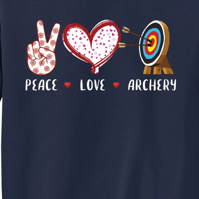 Peace Love Archery Target Gifts Men Women Archers Tall Sweatshirt