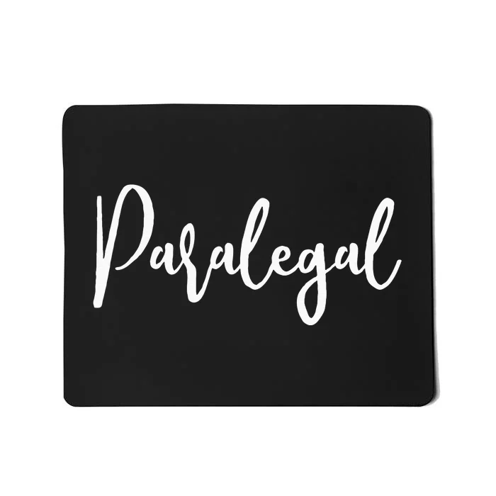 Paralegal Legal Assistant Mousepad