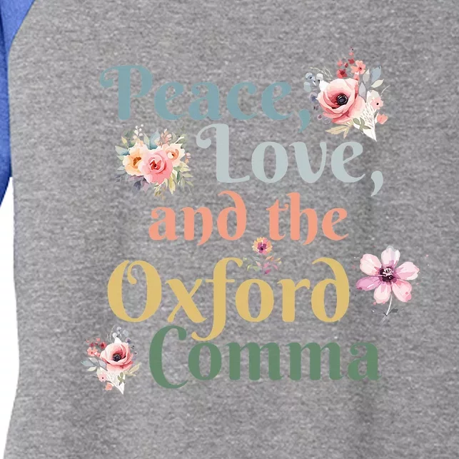 Peace Love And The Oxford Comma English Grammar Humor Joke Women's Tri-Blend 3/4-Sleeve Raglan Shirt