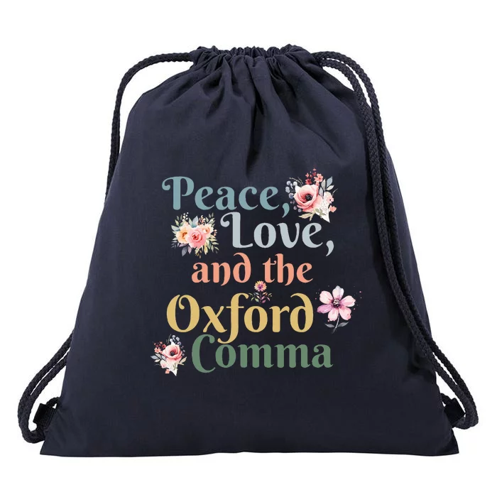 Peace Love And The Oxford Comma English Grammar Humor Joke Drawstring Bag