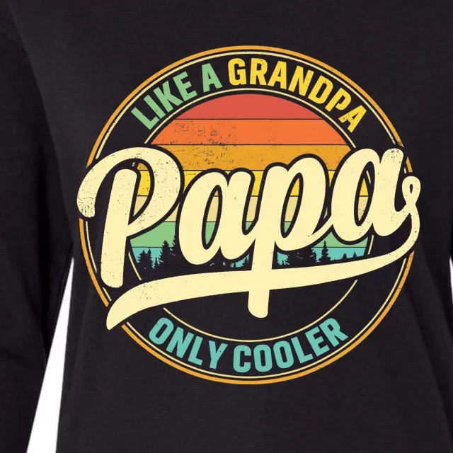 PAPA like a Grandpa ONLY COOLER Father's Day Papa Definition Womens Cotton Relaxed Long Sleeve T-Shirt