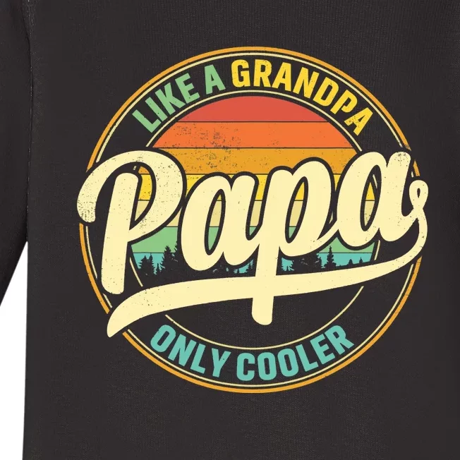 PAPA like a Grandpa ONLY COOLER Father's Day Papa Definition Baby Long Sleeve Bodysuit