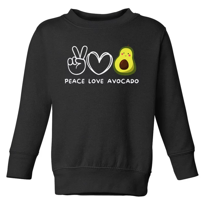 Peace Love Avocado Retro Avocado Lover Fruit Lover Toddler Sweatshirt