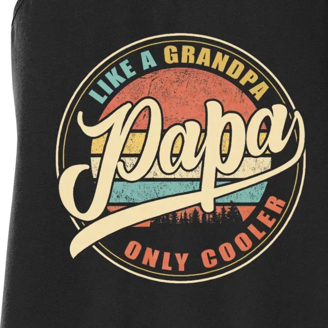 Papa Like A Grandpa Only Cooler Funny Dad Papa Definition Women's Racerback Tank