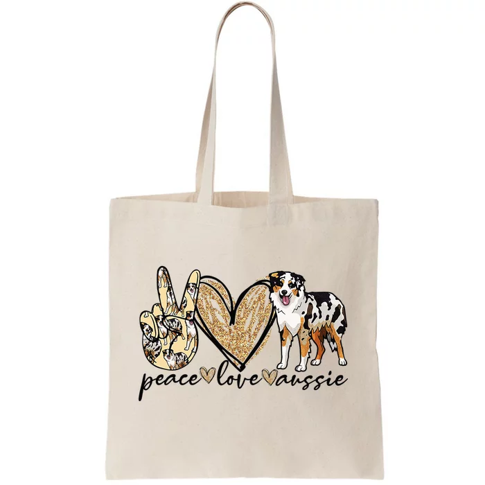 Peace Love Aussie Funny Aussie Mom Dog Mom Mother's Day Tote Bag