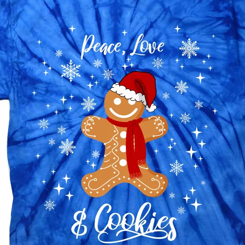 Peace Love And Cookies Santa Gingerbread Cookie Lover Great Gift Tie-Dye T-Shirt