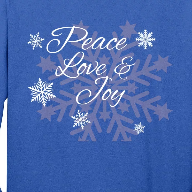 Peace Love And Joy Great Giftholiday Season Snowflake Themed Xgreat Giftmas Gift Tall Long Sleeve T-Shirt