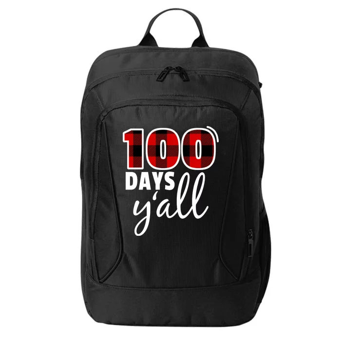 Plaid 100 Days Y'all Funny 100th Day Of School City Backpack