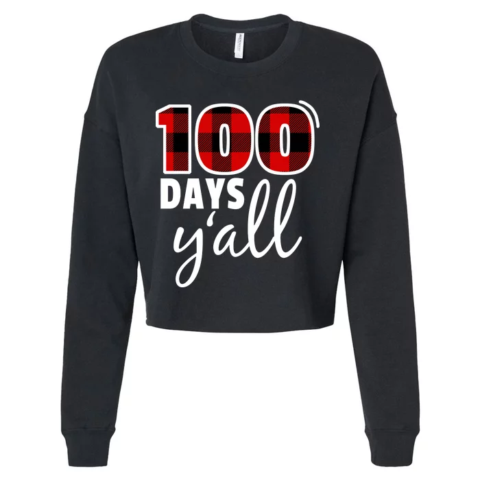 Plaid 100 Days Y'all Funny 100th Day Of School Cropped Pullover Crew