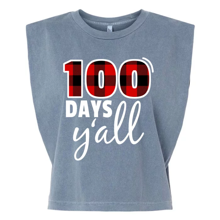 Plaid 100 Days Y'all Funny 100th Day Of School Garment-Dyed Women's Muscle Tee