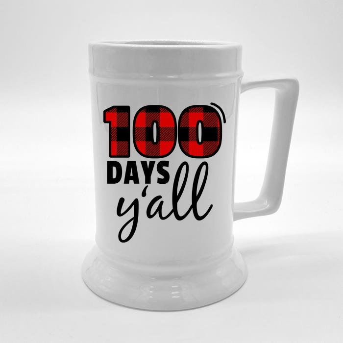 Plaid 100 Days Y'all Funny 100th Day Of School Front & Back Beer Stein