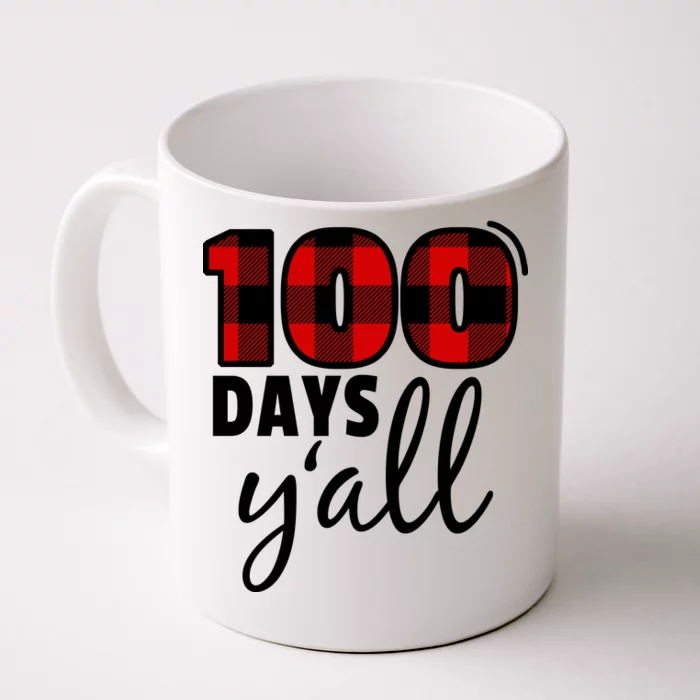 Plaid 100 Days Y'all Funny 100th Day Of School Front & Back Coffee Mug