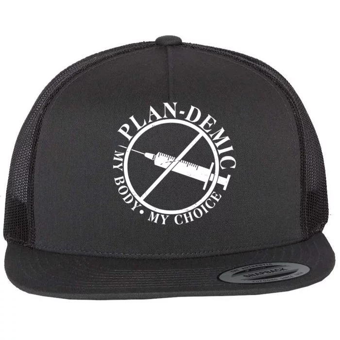 Plan-Demic My Body My Choice Flat Bill Trucker Hat