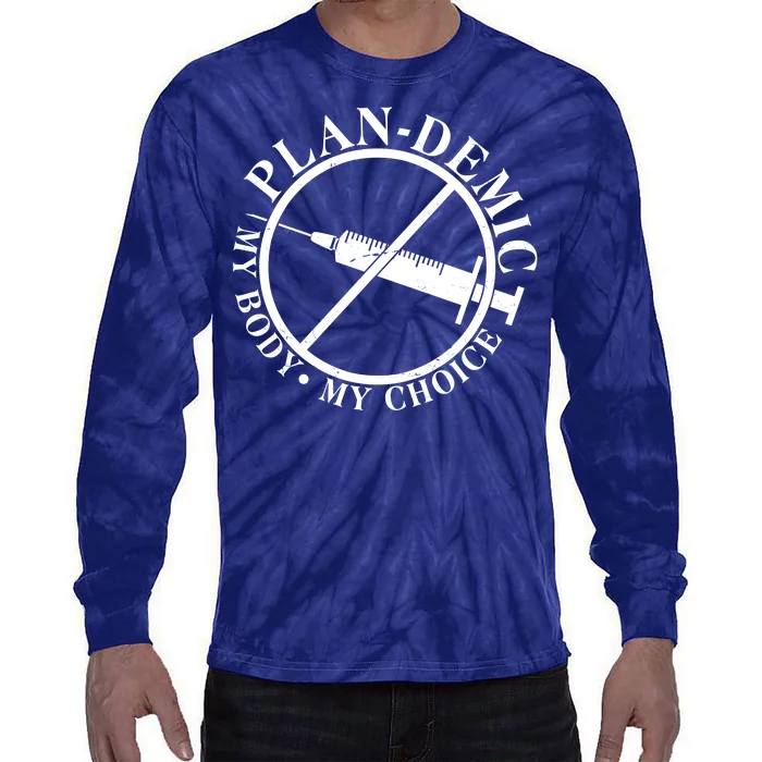 Plan-Demic My Body My Choice Tie-Dye Long Sleeve Shirt