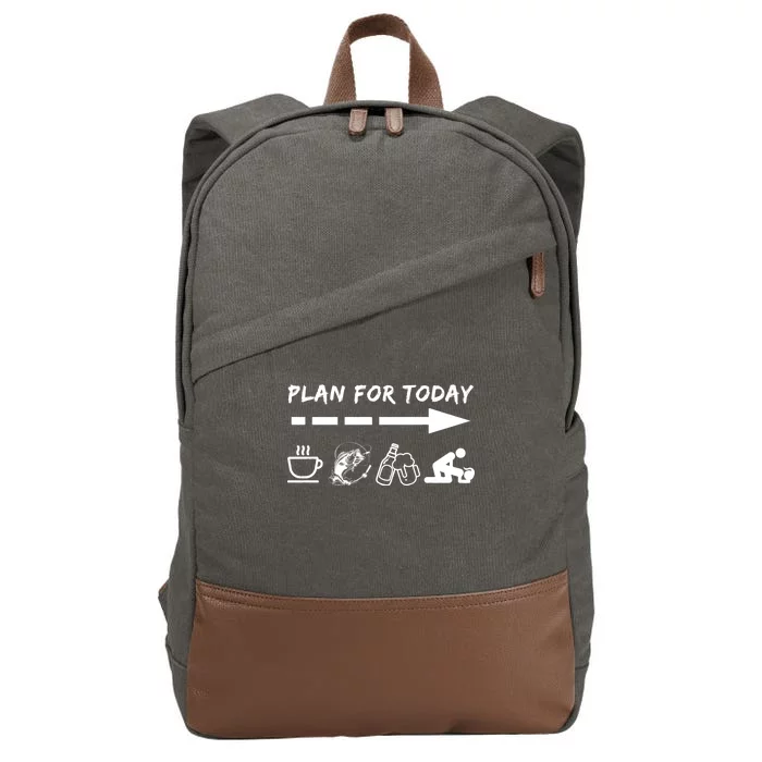 Plan For Today Coffee Fishing Beer Sex Cotton Canvas Backpack