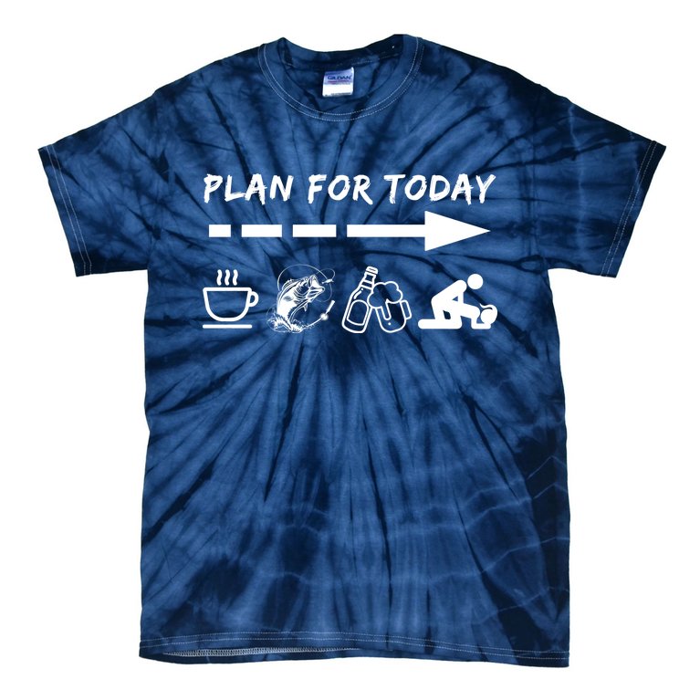 Plan For Today Coffee Fishing Beer Sex Tie-Dye T-Shirt