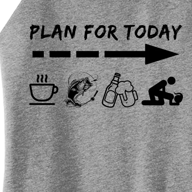 Plan For Today Coffee Fishing Beer Sex Women’s Perfect Tri Rocker Tank