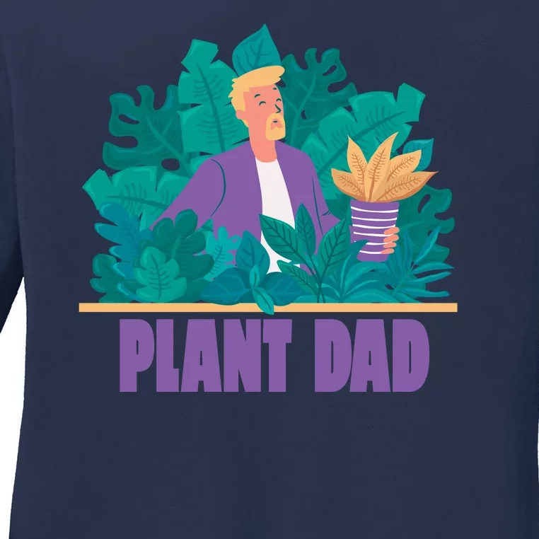 Plant Dad Ladies Long Sleeve Shirt