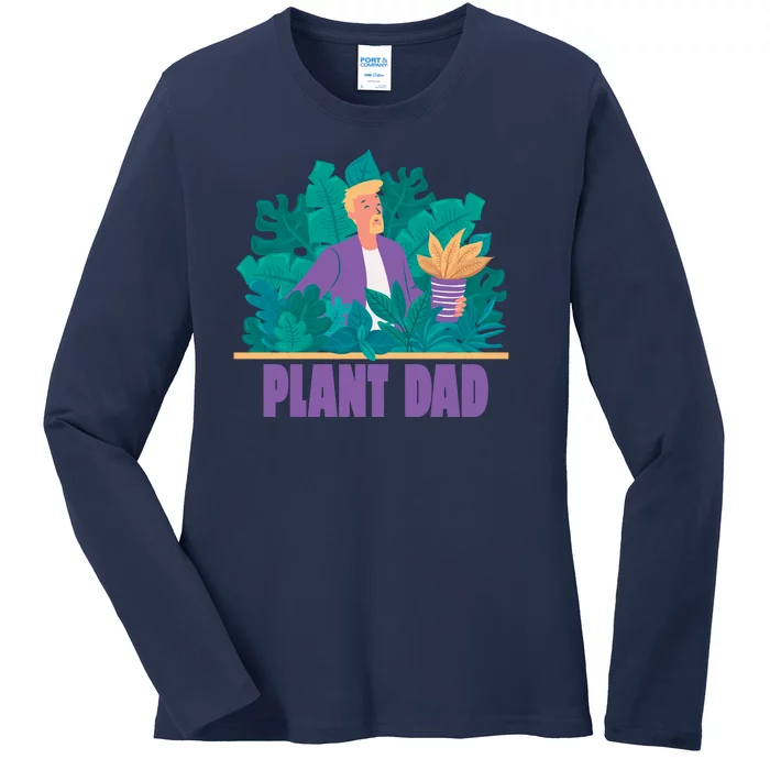 Plant Dad Ladies Long Sleeve Shirt