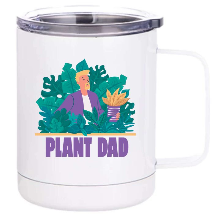 Plant Dad Front & Back 12oz Stainless Steel Tumbler Cup