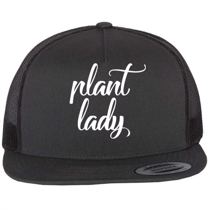 Plant Lady Mom Mother Gardening Funny Flat Bill Trucker Hat