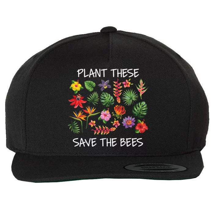 Plant These Save Bees Wool Snapback Cap