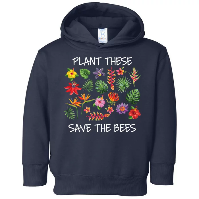 Plant These Save Bees Toddler Hoodie