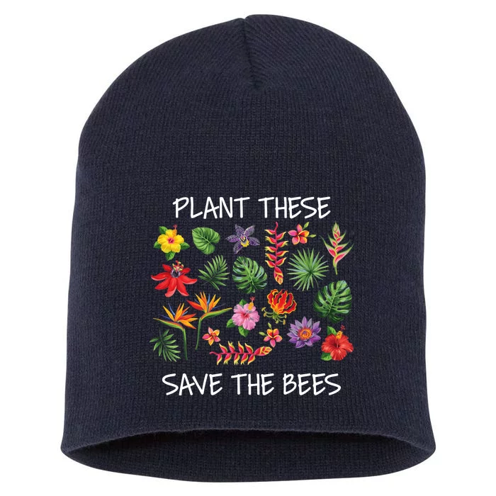 Plant These Save Bees Short Acrylic Beanie