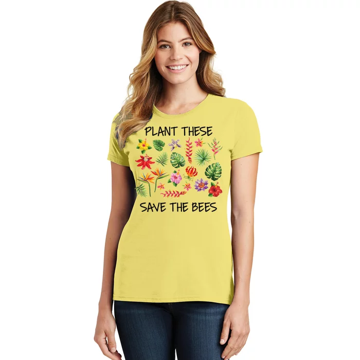 Plant These Save Bees Women's T-Shirt