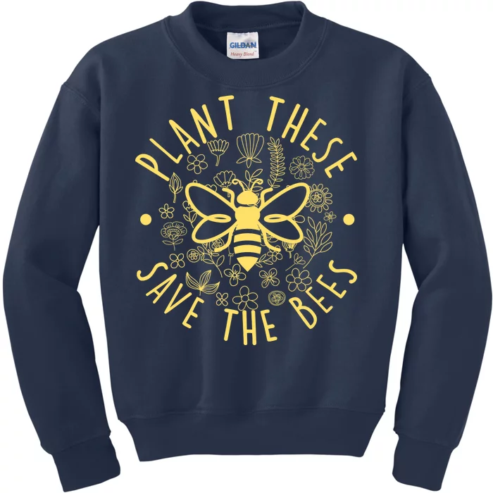 Plant These Save The Bees Kids Sweatshirt